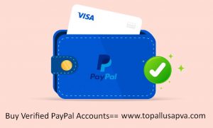 Buy Verified PayPal Accounts